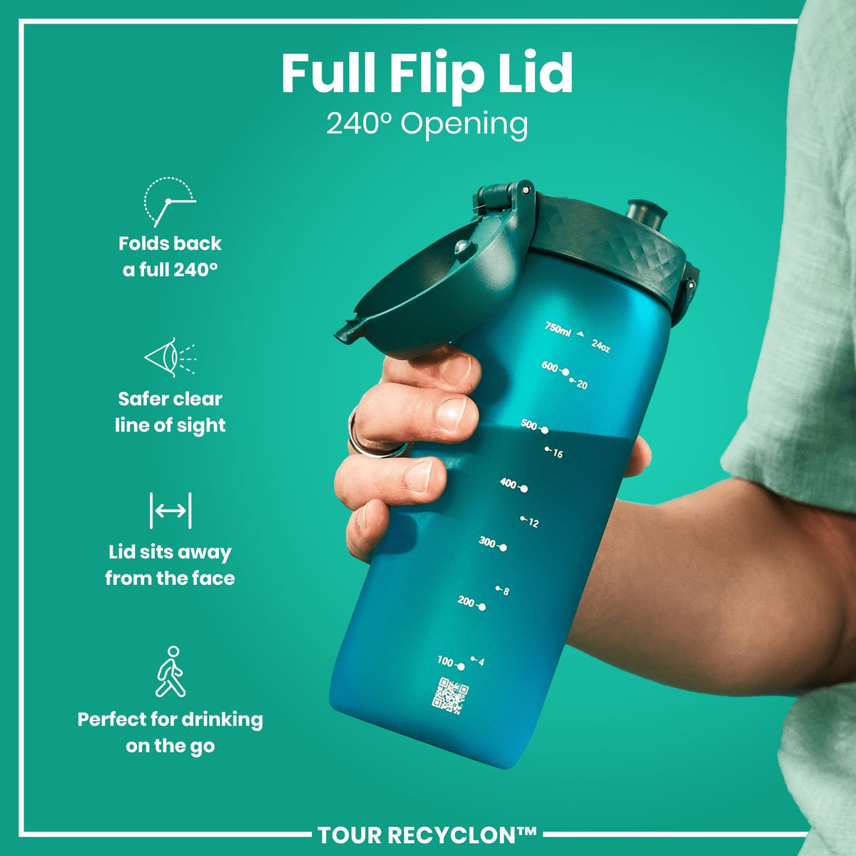 A teal water bottle with a full flip lid is held by a person. The lid opens 240 degrees. The bottle has measurements in milliliters and ounces. TOUR RECYCLON™ is printed on the bottom.
