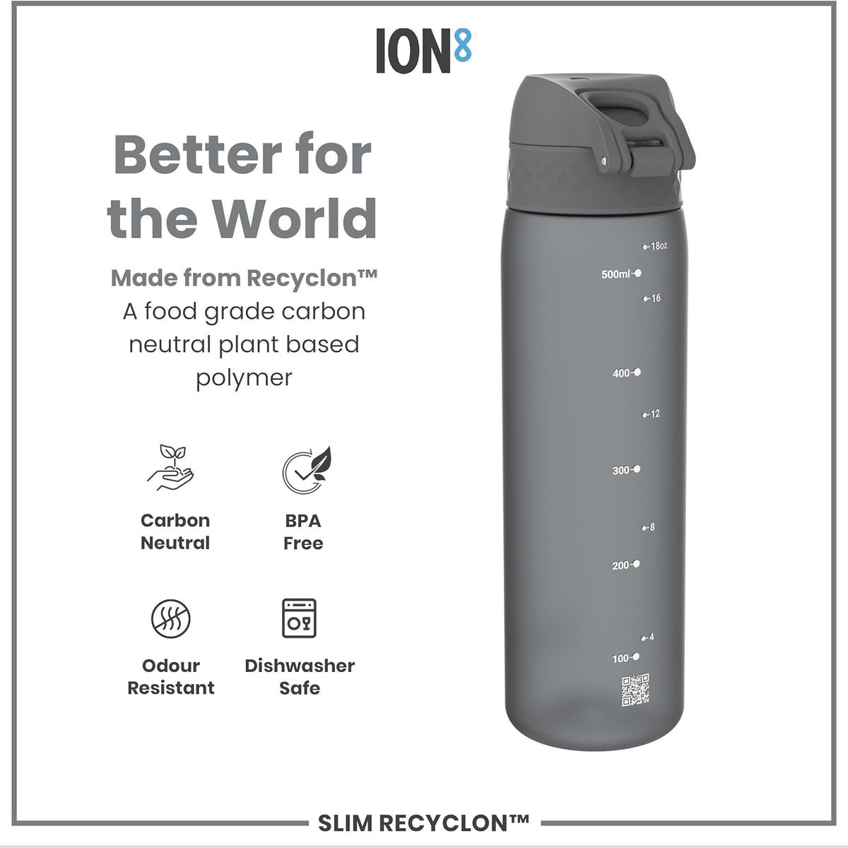 Slim Recyclon 18oz- Grey